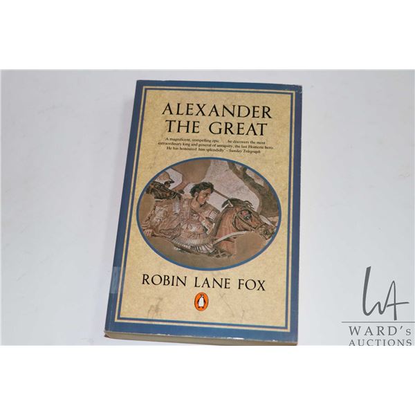Softcover, "Alexander The Great" by Robin Lane Fox