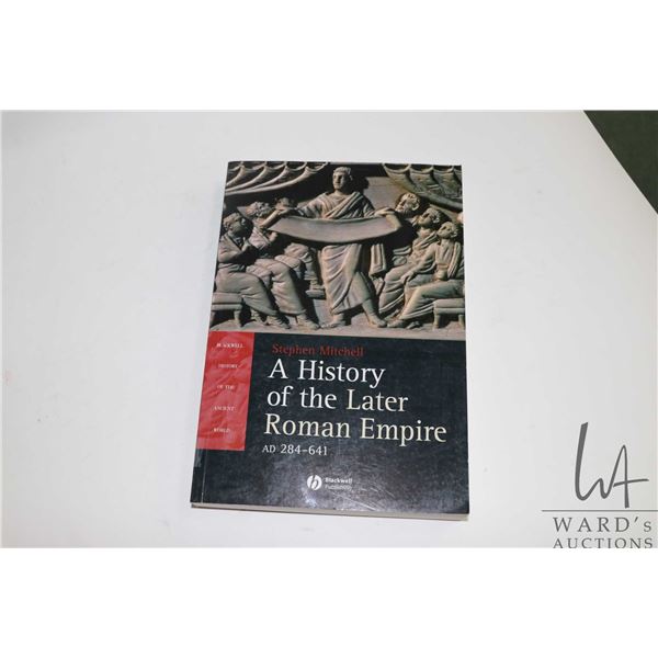 Softcover, " A History of the Late Roman Empire AD 284-641" by Stephen Mitchell