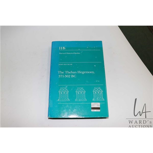 Hardcover, " The Theban Hegemony 371-362 BC" by John Buckler, Harvard Historical Studies