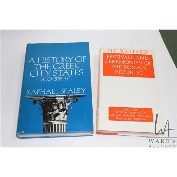 Two hardcover books including "A History of the Greek City States 700-338 B.C" by Raphael Sealey and