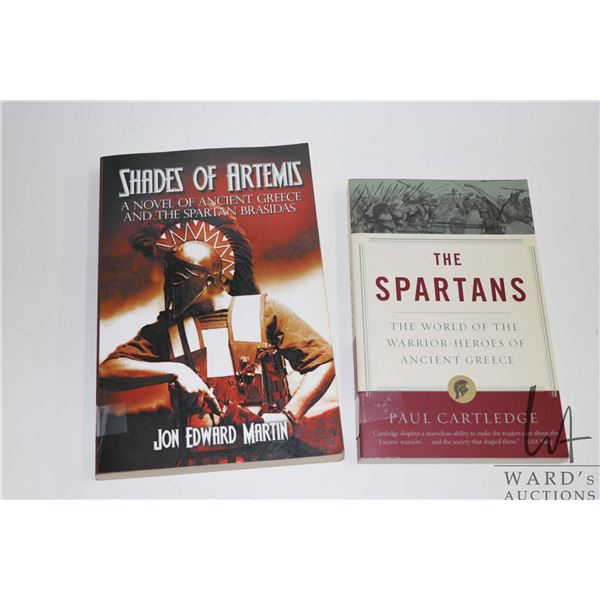 Two softcover books including " The Spartans: The World of the Warrior-Heroes of Ancient Greece" by 