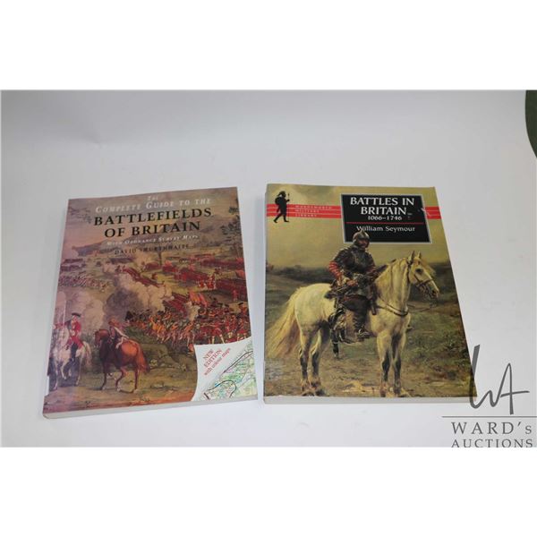 Two softcover books including "The Complete Guide to the Battlefields of Britain: With Ordnance Surv