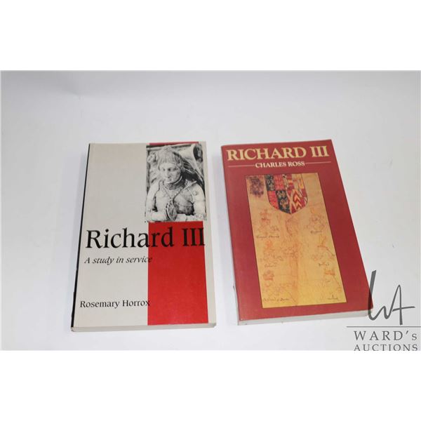 Two softcover books including "Richard III" by Charles Ross and " Richard III" by Rosemary Horrox