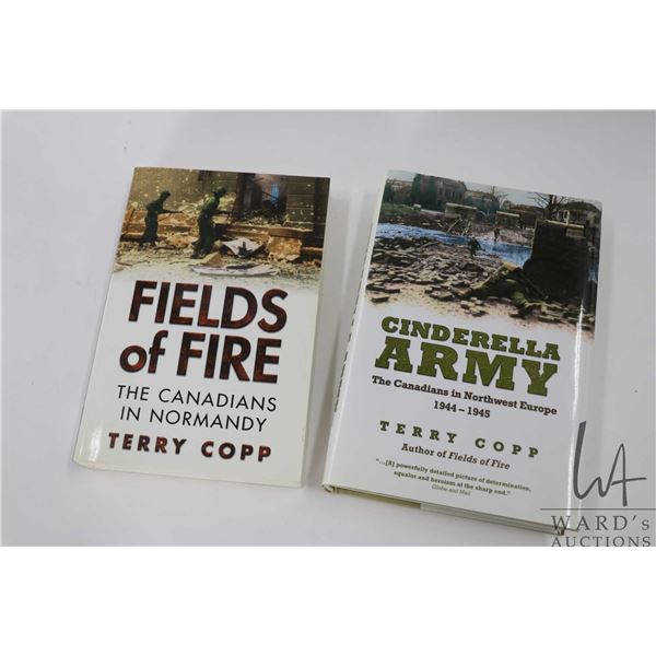 One hardcover and one softcover book including "Fields of Fire: The Canadians in Normandy" by Terry 
