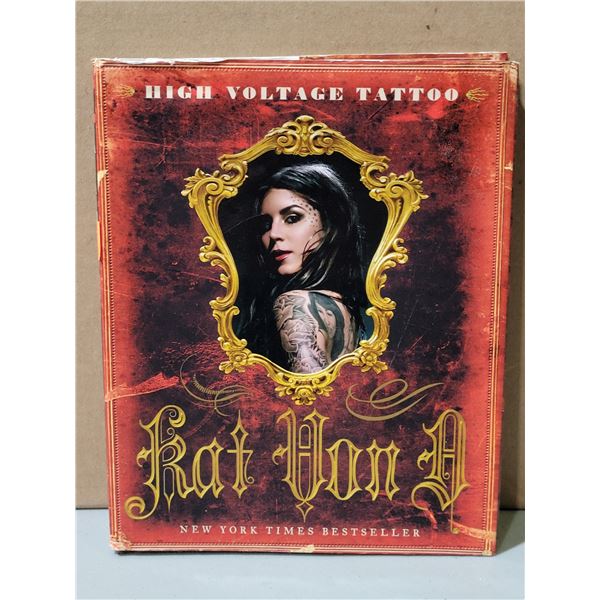 Signed High Voltage Tattoo by Kat Von D Book