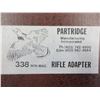 Image 2 : Partridge Manufacturing 338 Win. Mag Rifle Adaptor (Pick Up Only)