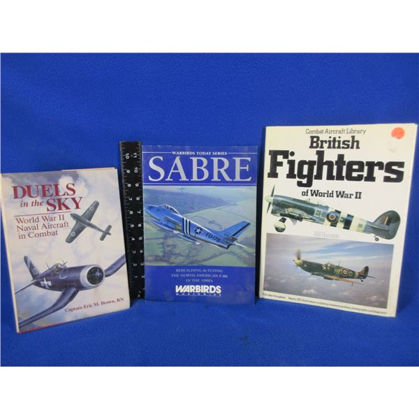 3 Books - North American F-86 Sabre, Duels in the Sky, British Fighters of WWII