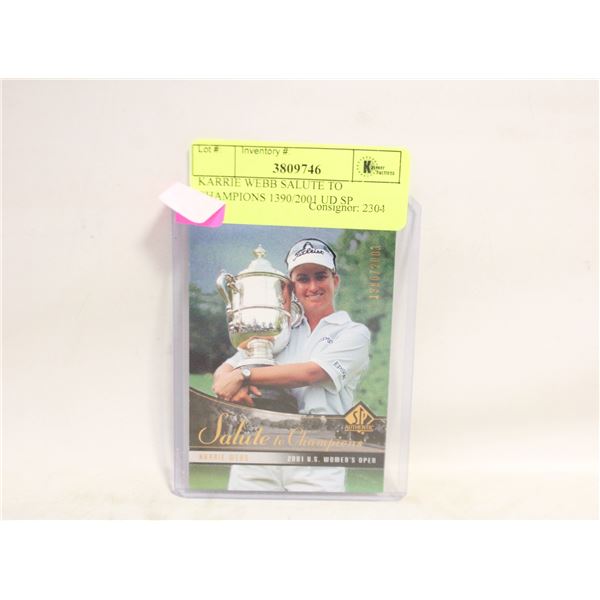 KARRIE WEBB SALUTE TO CHAMPIONS 1390/2001 UD SP