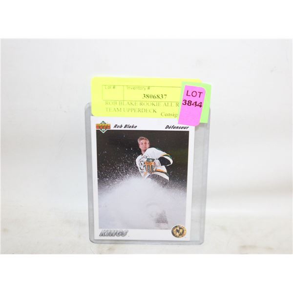 ROB BLAKE ROOKIE ALL ROOKIE TEAM UPPERDECK