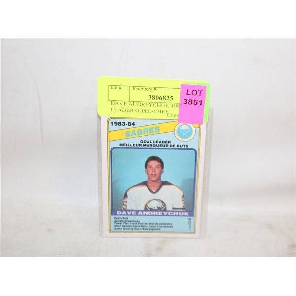 DAVE AUDREYCHUK 1983084 GOAL LEADER O-PEE-CHEE