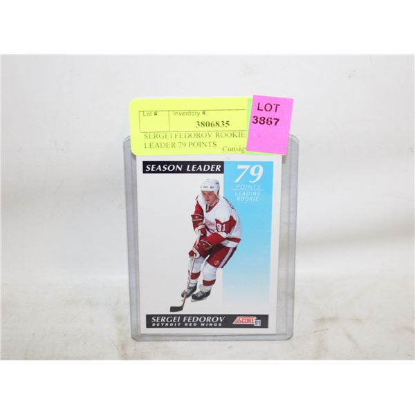 SERGEI FEDOROV ROOKIE SEASON LEADER 79 POINTS
