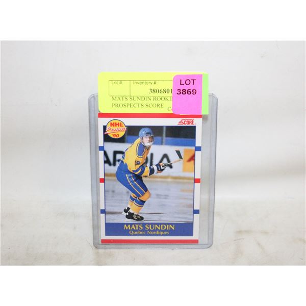 MATS SUNDIN ROOKIE 1990 NHL PROSPECTS SCORE