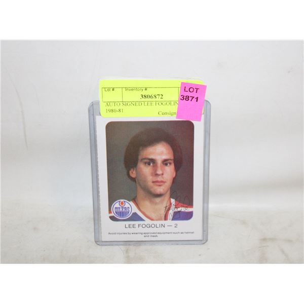 AUTO SIGNED LEE FOGOLIN OILERS 1980-81