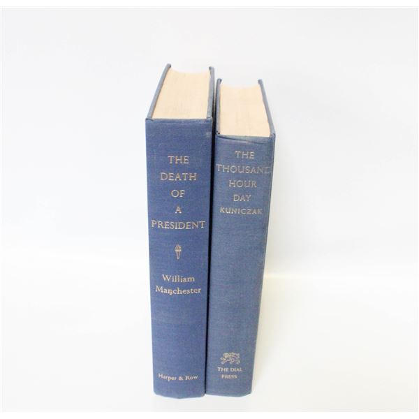 DEATH OF A PRESIDENT & THOUSAND HOUR DAY BOOKS