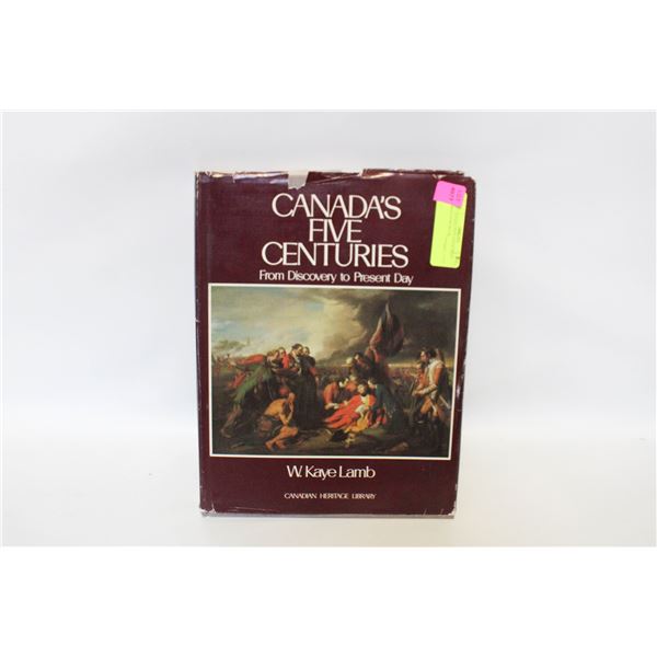1971 CANADA FIVE CENTURIES HARDCOVER BOOK