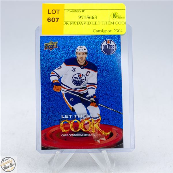 CONNOR MCDAVID LET THEM COOK UD