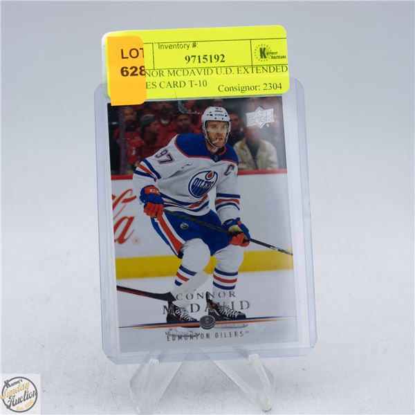 CONNOR MCDAVID U.D. EXTENDED SERIES CARD T-10