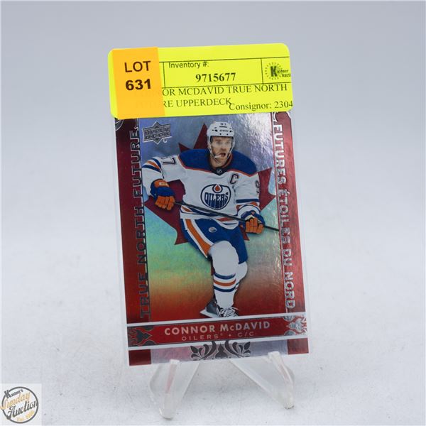 CONNOR MCDAVID TRUE NORTH FUTURE UPPERDECK