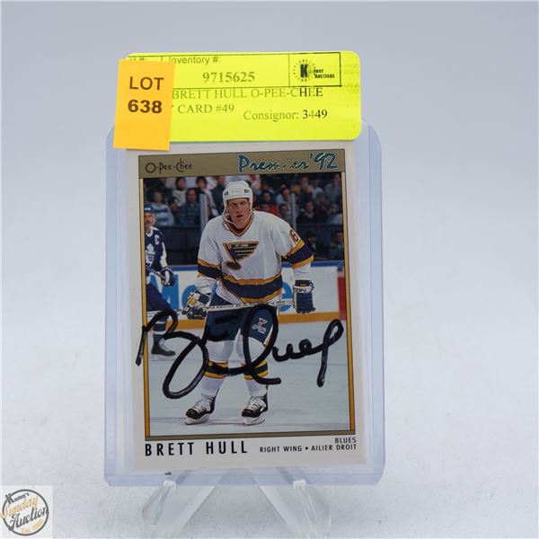 SIGNED BRETT HULL O-PEE-CHEE HOCKEY CARD #49