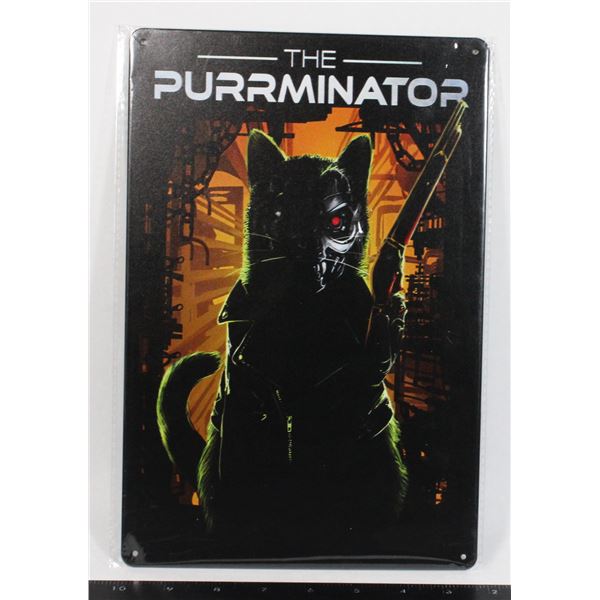 NEW THE PURRMINATOR CAT METAL SIGN
