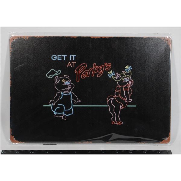 NEW PORKY'S THEME METAL SIGN