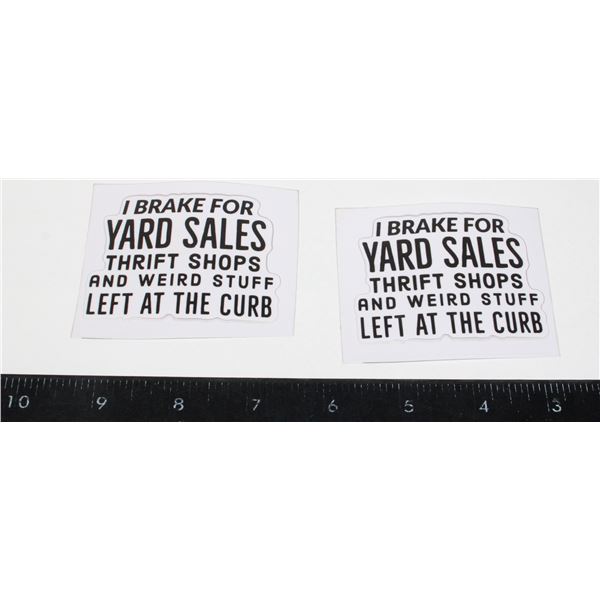 NEW I BREAK FOR YARD SALES THRIFT SHOPS AND WEIRD