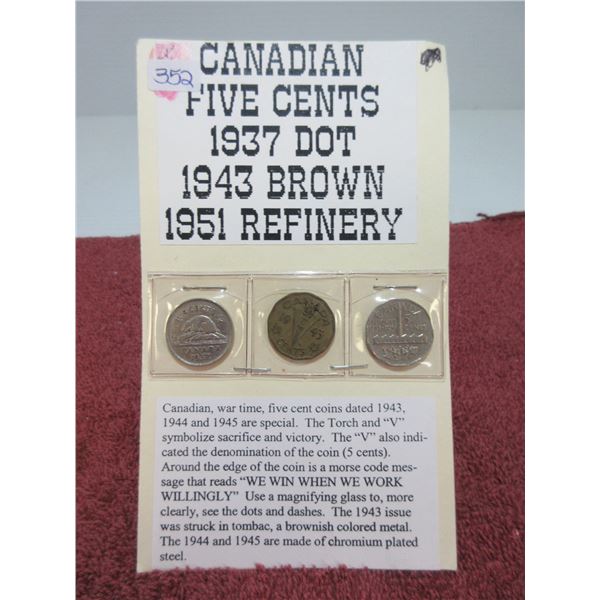 1937 Dot, 1943 Brown & 1951 Refinery Canada Nickels