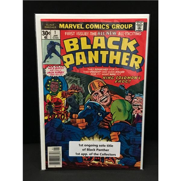 BLACK PANTHER #1 1ST APP OF THE COLLECTORS - MARVEL COMICS