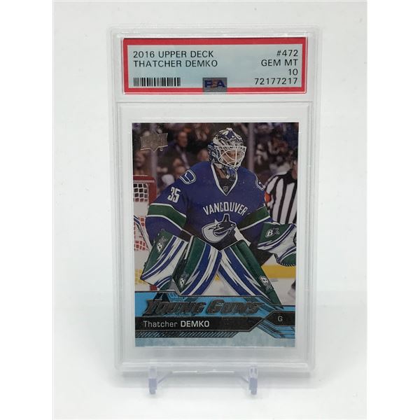 2016 UPPER DECK THATCHER DEMKO YOUNG GUNS TRADING CARD - PSA GRADE 10