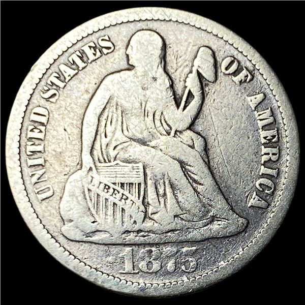 1875-CC Silver Seated Liberty Dime LIGHTLY CIRCULATED