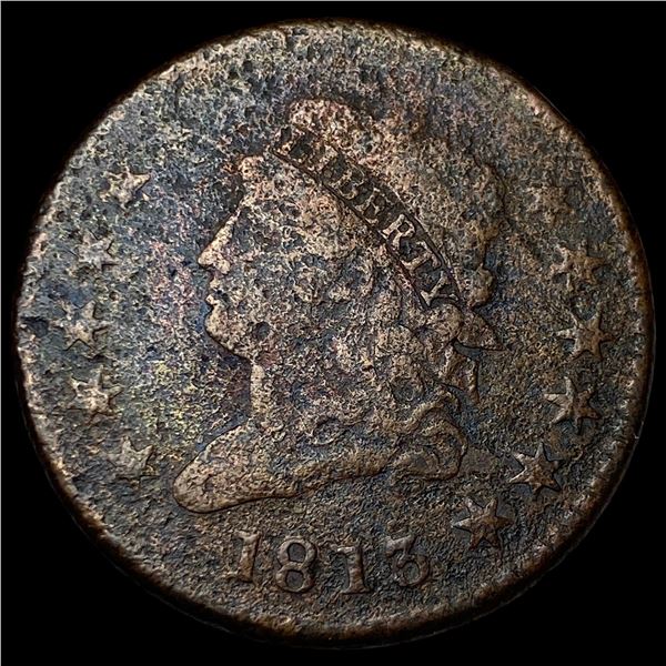 1813 Classic Head Large Cent HIGH GRADE
