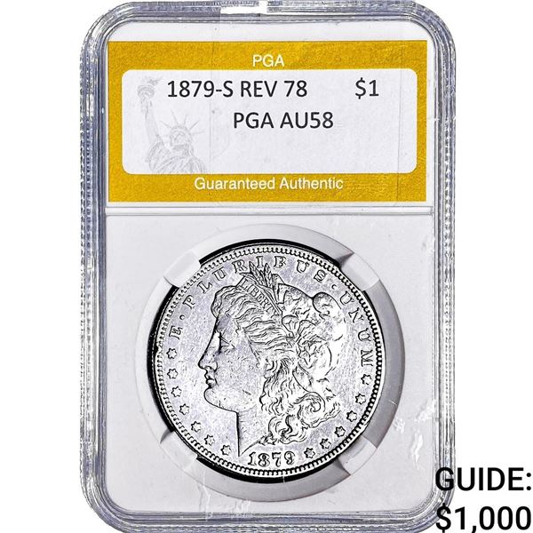 1879-S REV 78 Morgan Silver Dollar PGA AU58
