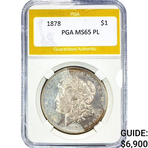 1878 Morgan Silver Dollar PGA MS65 PL