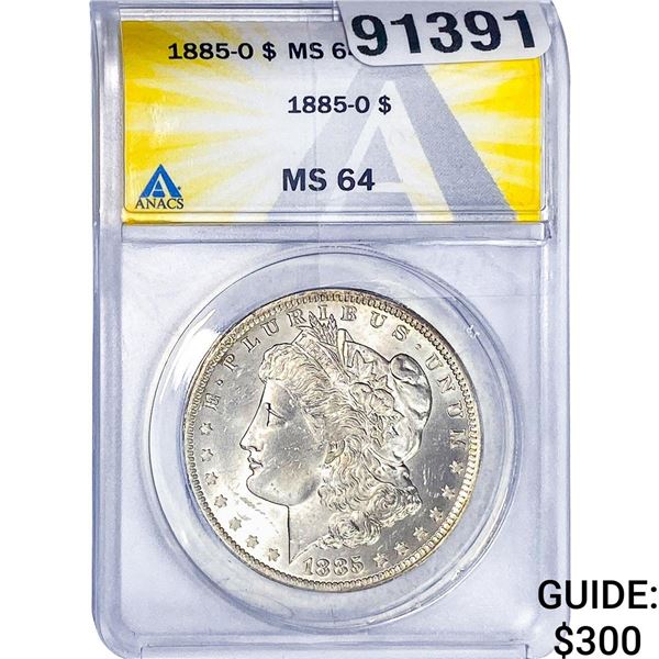 1885-O Morgan Silver Dollar ANACS MS64