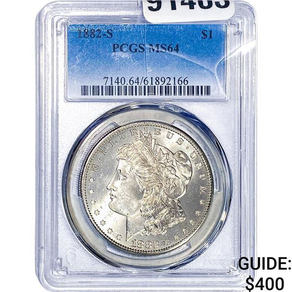 1882-S Morgan Silver Dollar PCGS MS64