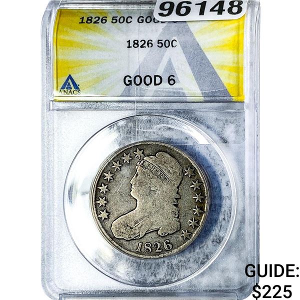 1826 Capped Bust Half Dollar ANACS G6
