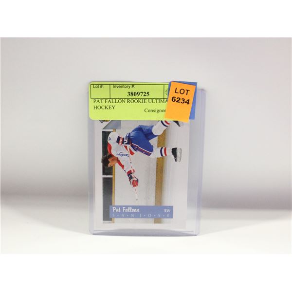 PAT FALLON ROOKIE ULTIMATE HOCKEY