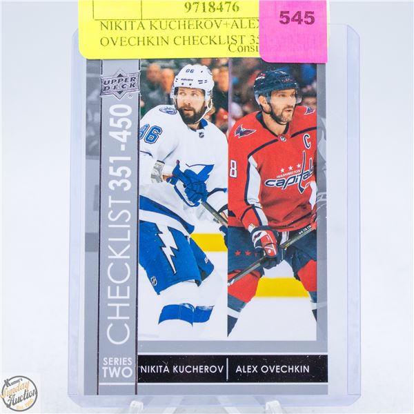 NIKITA KUCHEROV+ALEX OVECHKIN CHECKLIST 351-450 UD