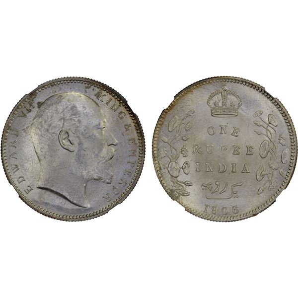 BRITISH INDIA: Edward VII, 1901-1910, AR rupee, 1906(c), NGC MS63