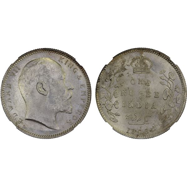 BRITISH INDIA: Edward VII, 1901-1910, AR rupee, 1906(c), NGC MS63