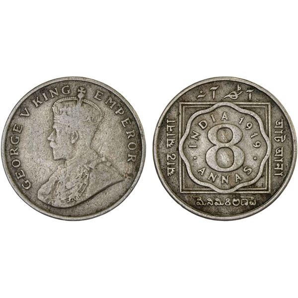 BRITISH INDIA: George V, 1910-1936, 8 annas, 1919(c), Fine