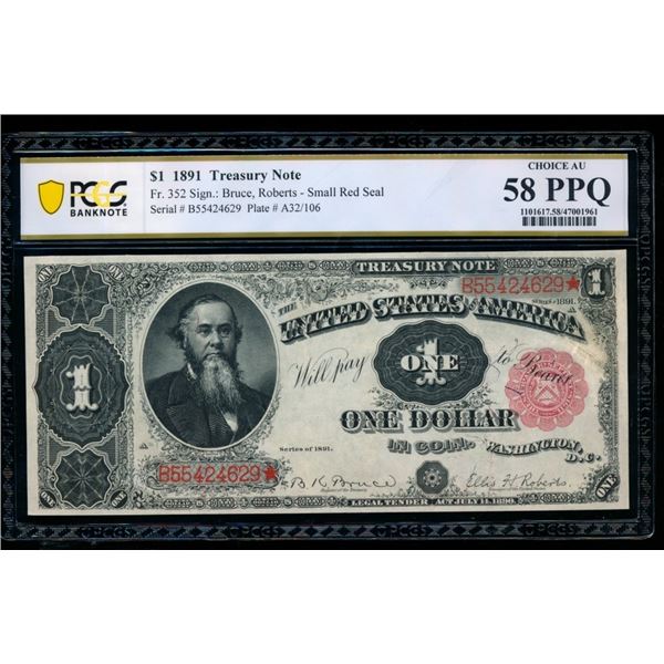 1891 $1 Treasury Note PCGS 58PPQ