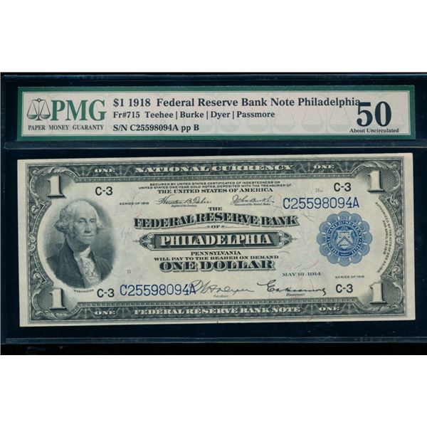 1918 $1 Philadelphia FRN PMG 50