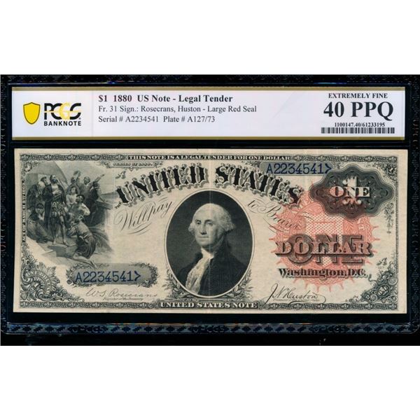 1880 $1 Legal Tender Note PCGS 40PPQ