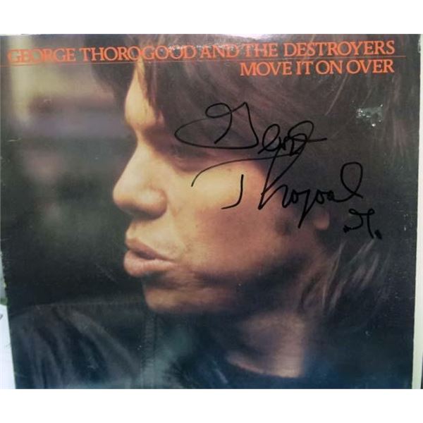 George Thorogood & The Destroyers Move it on Over signed album