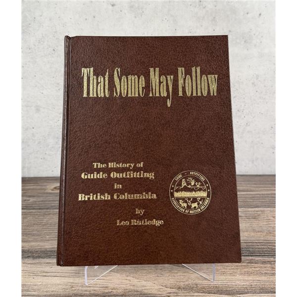 That Some May Follow Author Signed