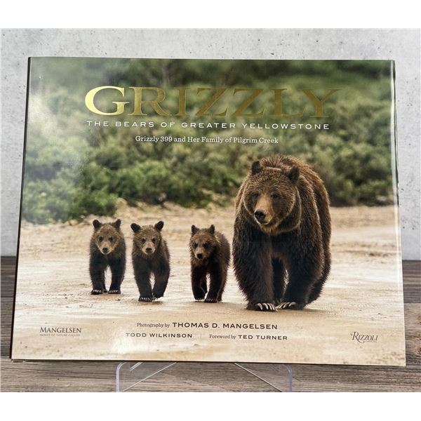 Grizzly The Bears of Greater Yellowstone