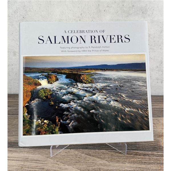 A Celebration of Salmon Rivers