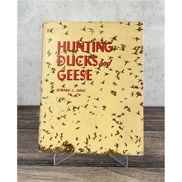 Hunting Ducks and Geese