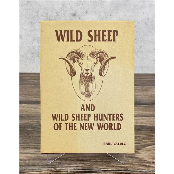 Wild Sheep and Wild Sheep Hunters of the New World